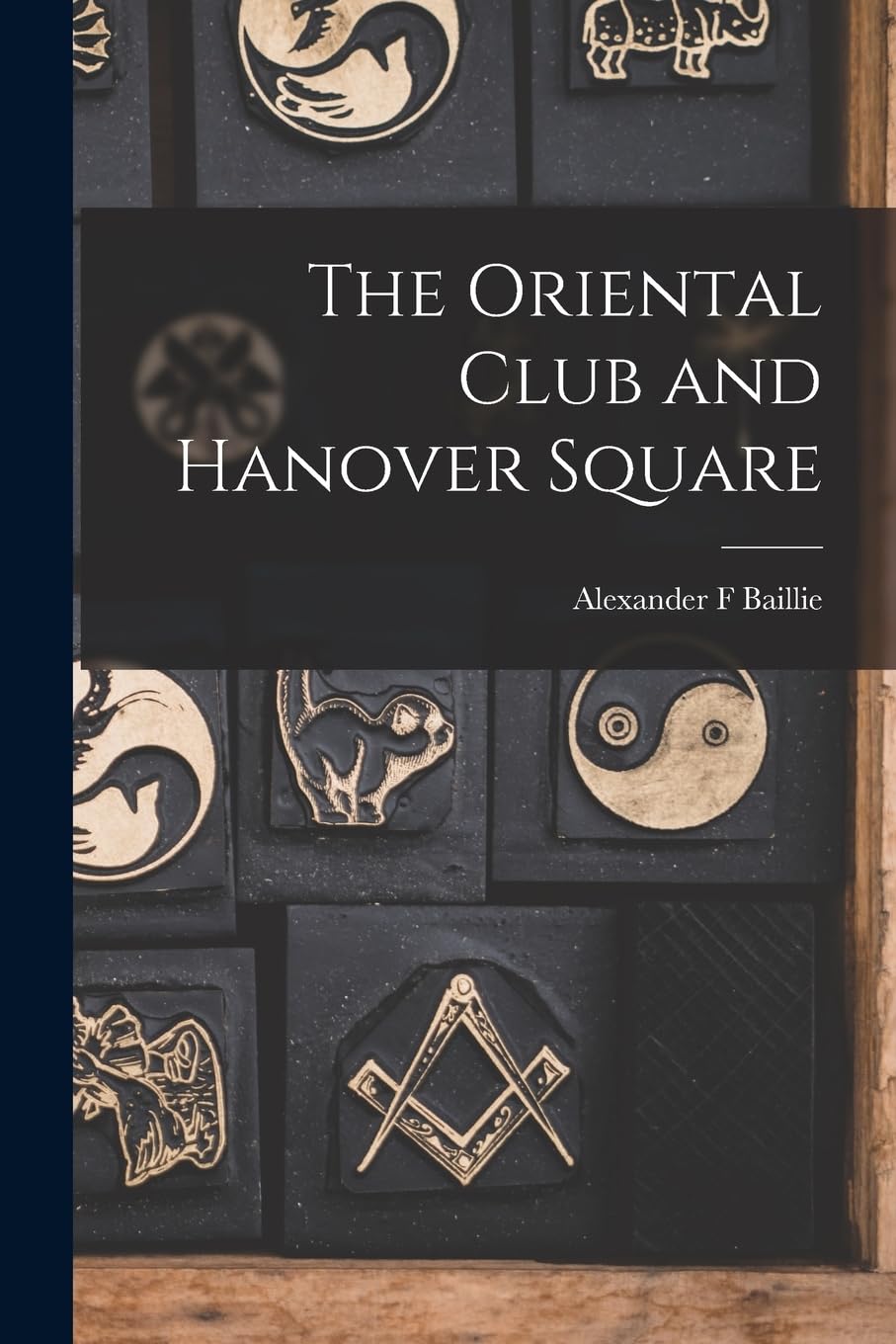 The Oriental Club and Hanover Square Books