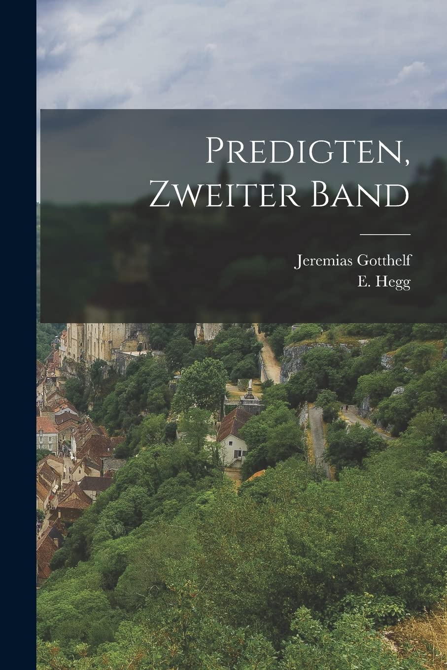 Predigten, zweiter Band Politics & History