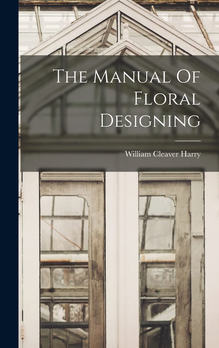 The Manual Of Floral Designing Film, Art & Culture