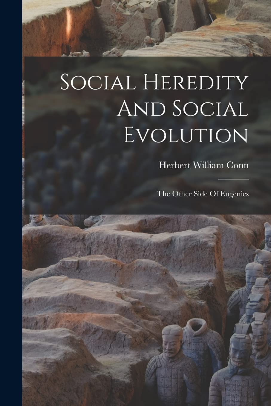 Social Heredity And Social Evolution: The Other Side Of Eugenics Philosophy