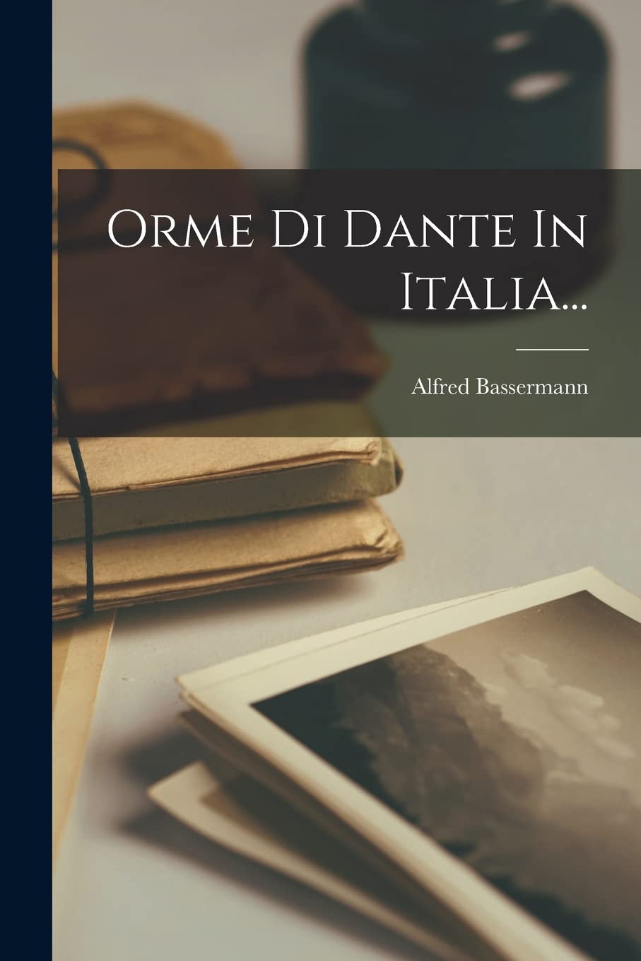 Orme Di Dante In Italia... Contemporary literature