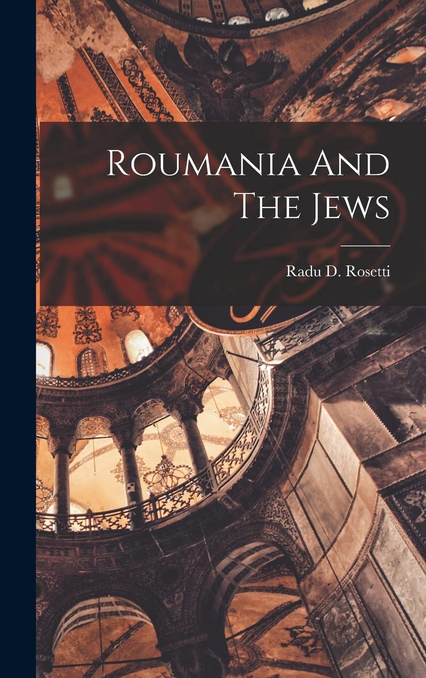 Roumania And The Jews Social Sciences