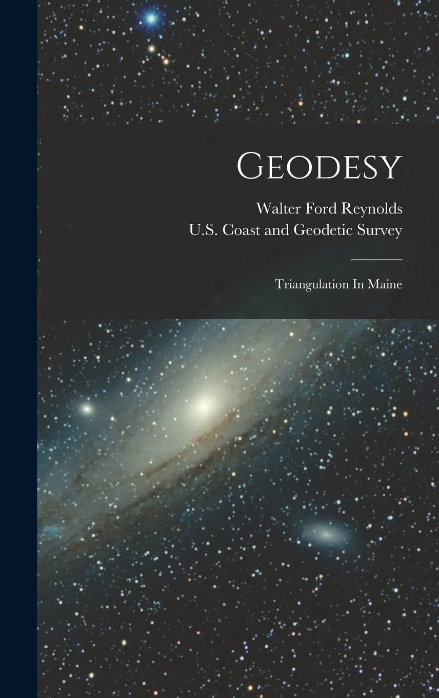 Geodesy: Triangulation In Maine Natural Sciences