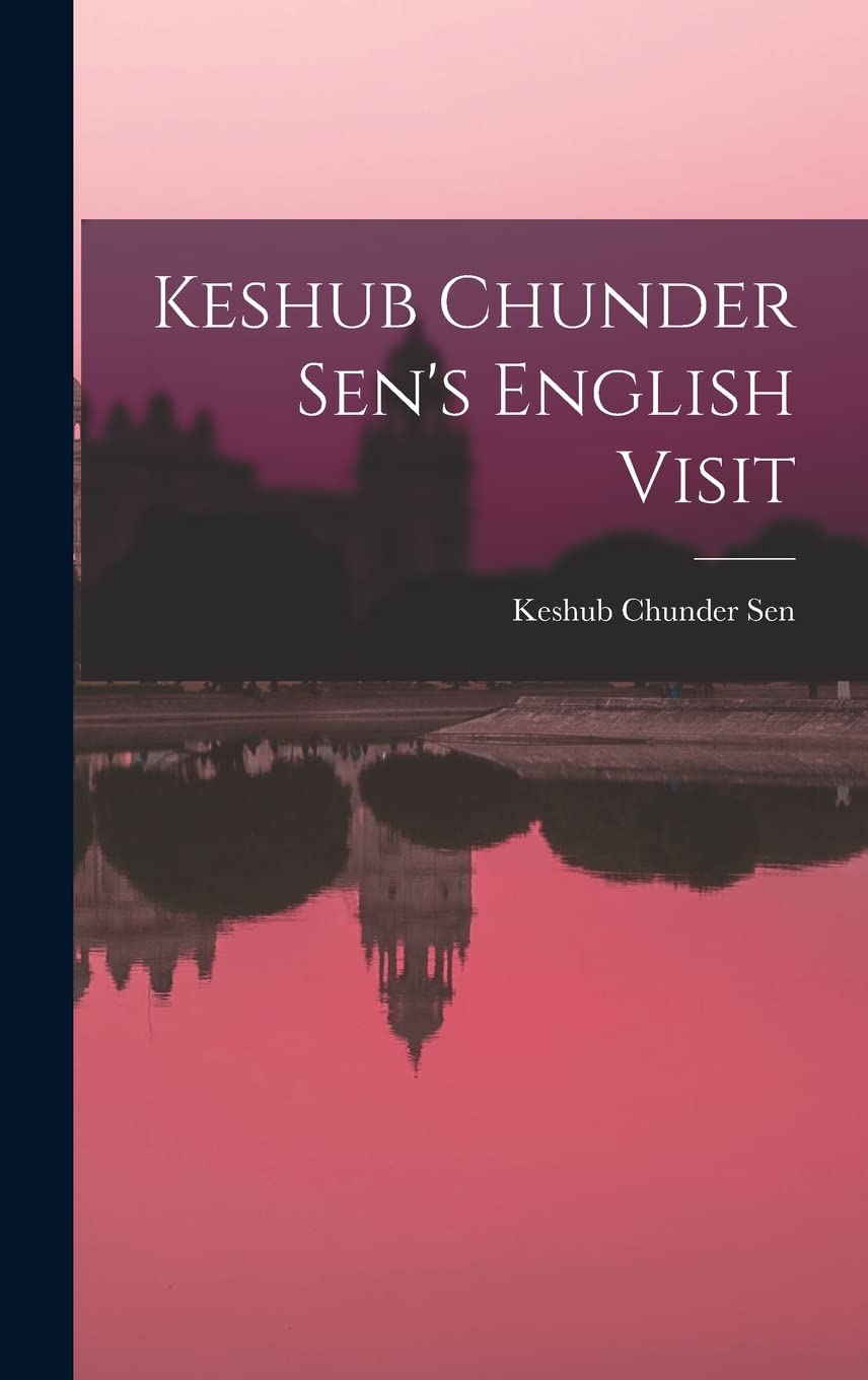 Product Image: Keshub Chunder Sen's English Visit