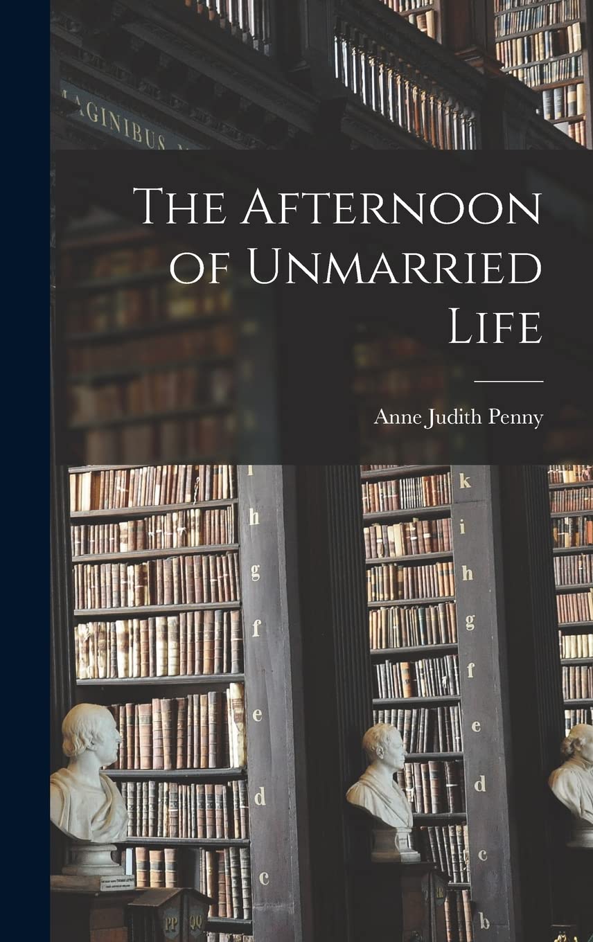 The Afternoon of Unmarried Life Philosophy