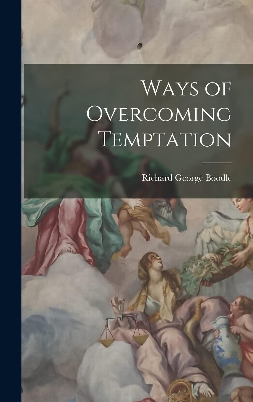 Ways of Overcoming Temptation Self-help