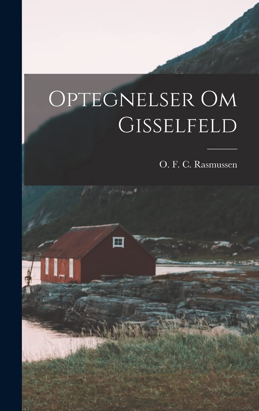 Optegnelser om Gisselfeld Contemporary literature