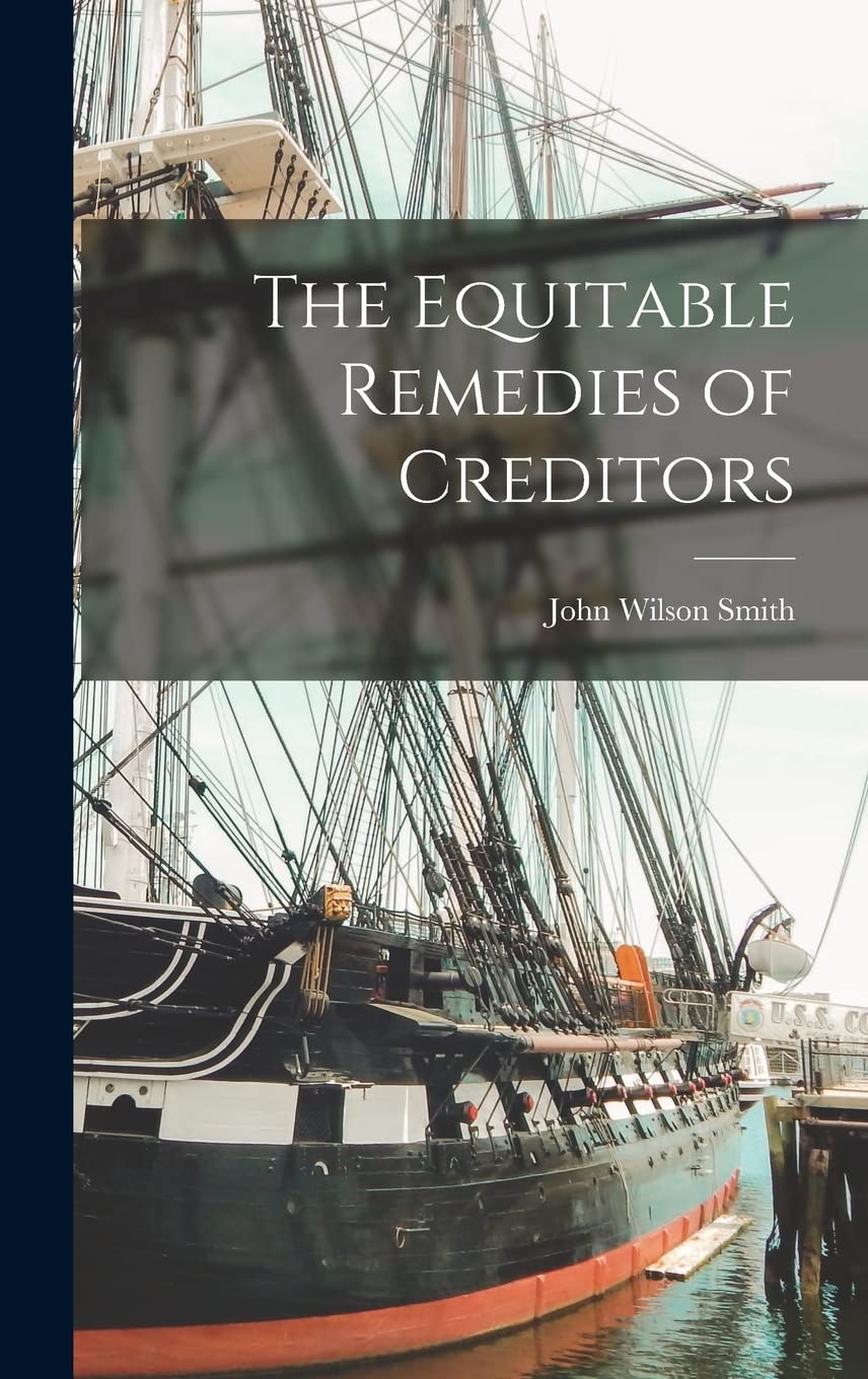 The Equitable Remedies of Creditors Law