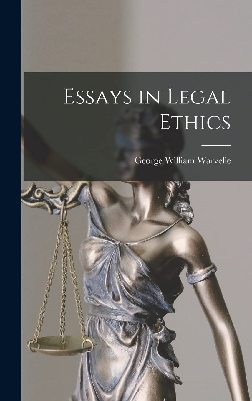Essays in Legal Ethics Law