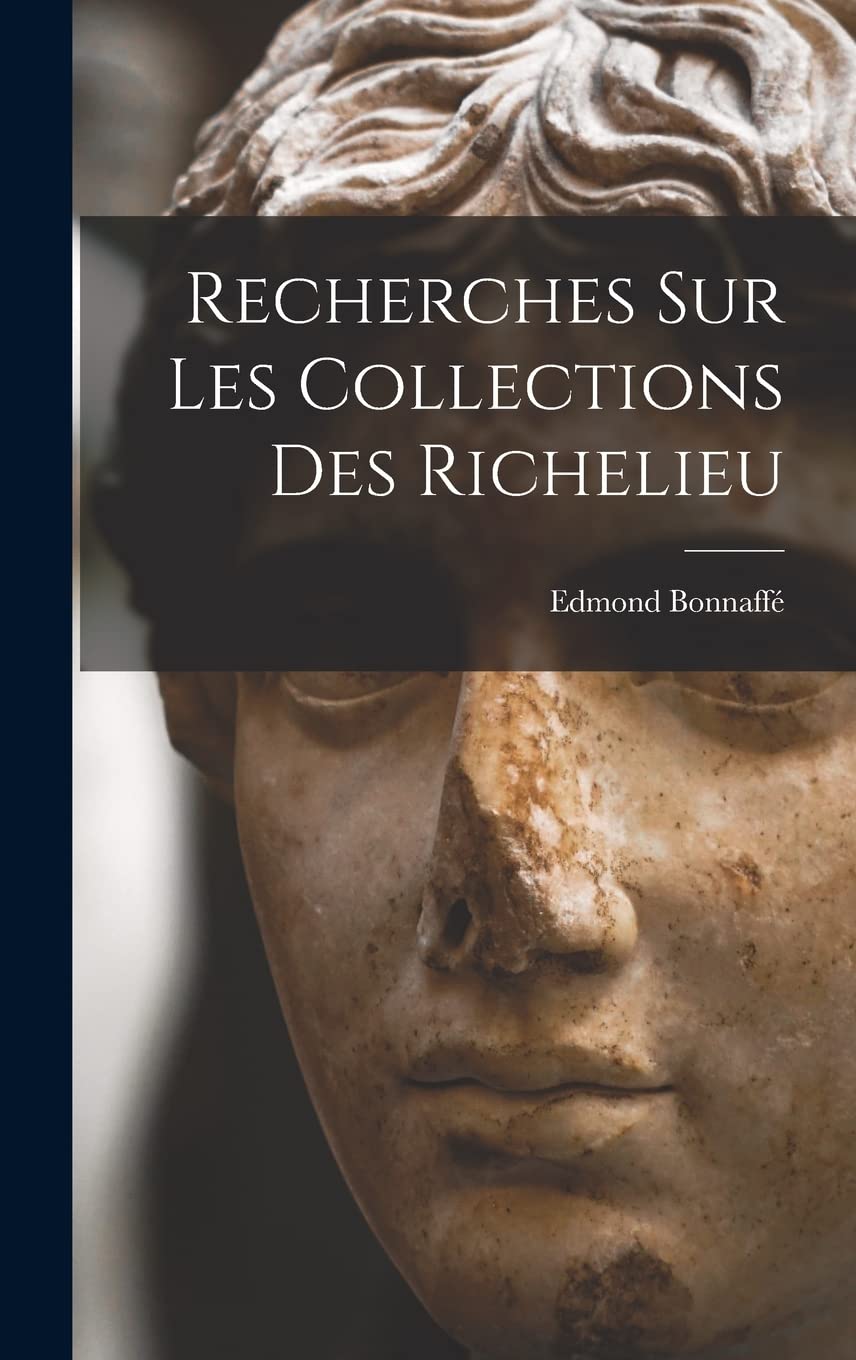 Recherches sur les Collections des Richelieu Film, Art & Culture