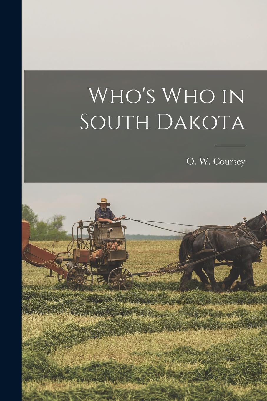 Who's who in South Dakota Memories