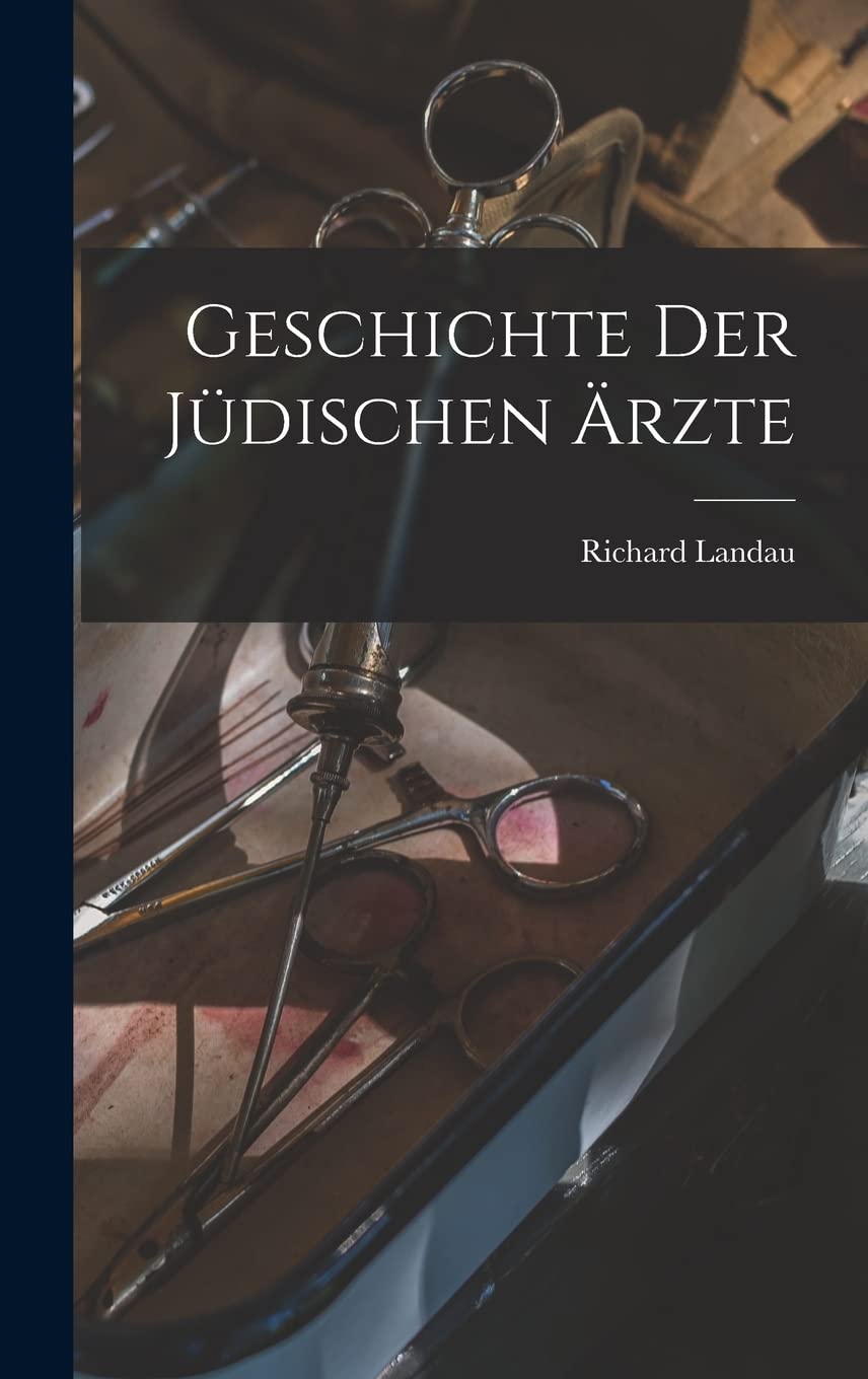 Geschichte Der Jüdischen Ärzte Medicine