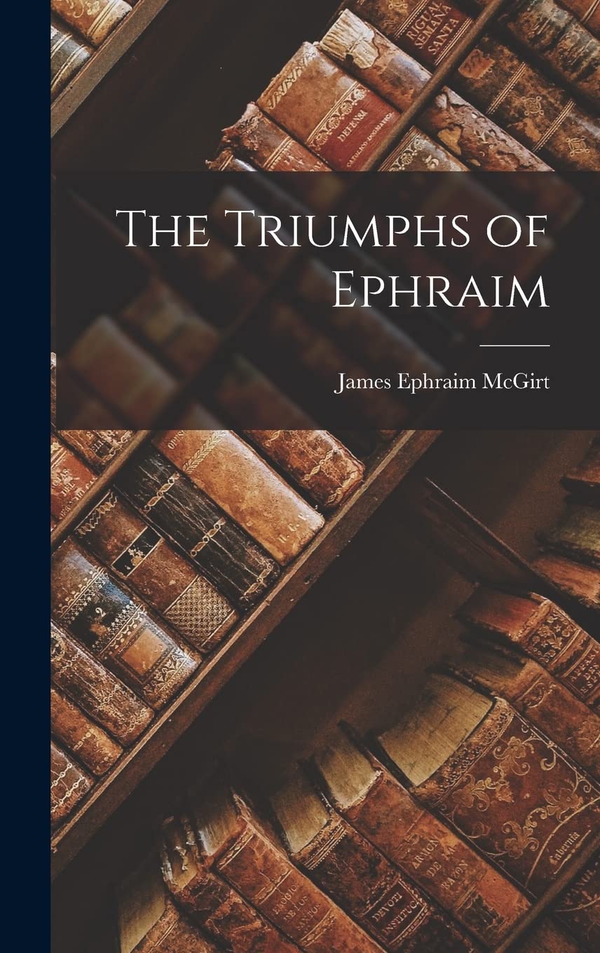 The Triumphs of Ephraim Contemporary literature