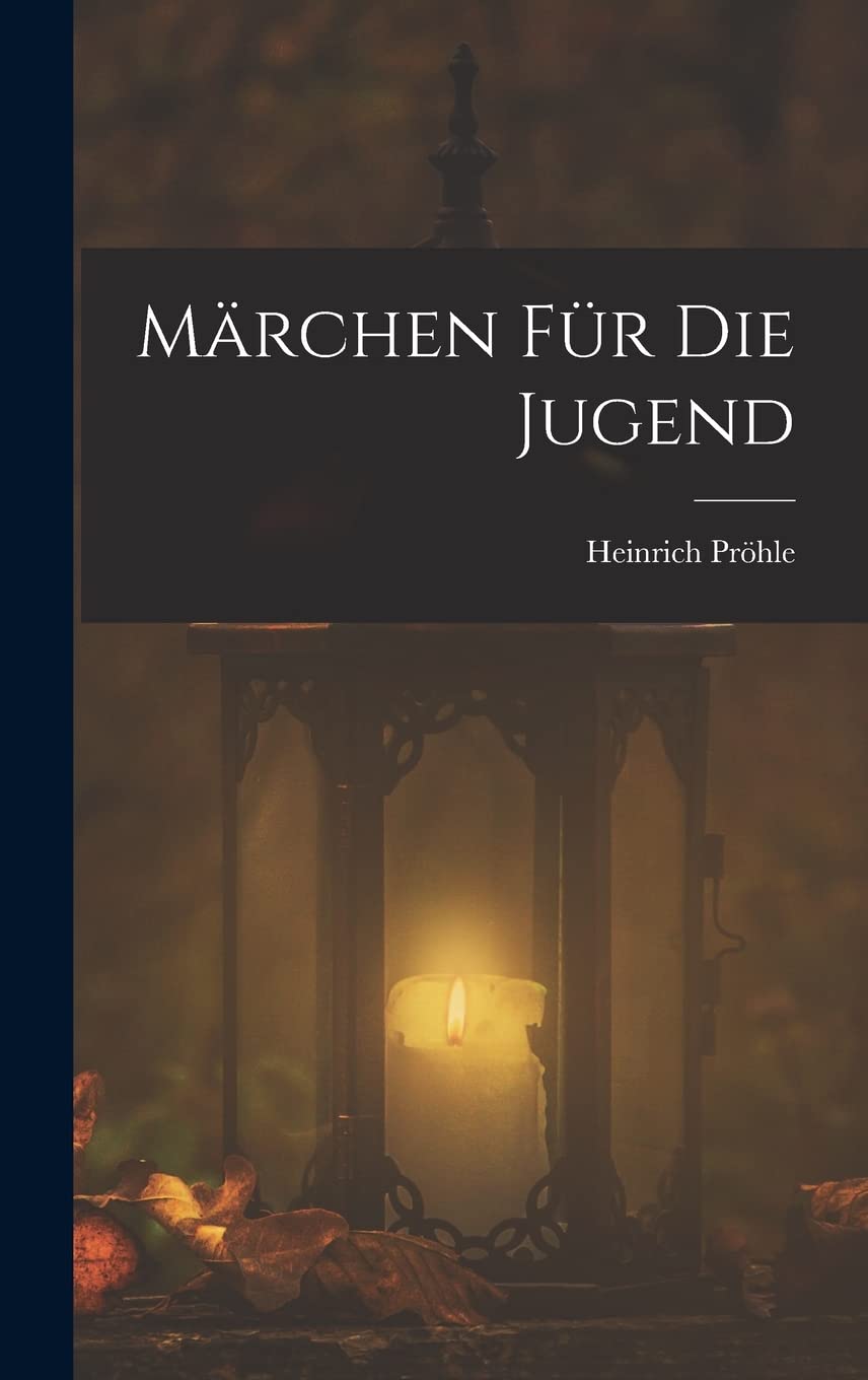 Märchen Für Die Jugend Novels & Short Stories