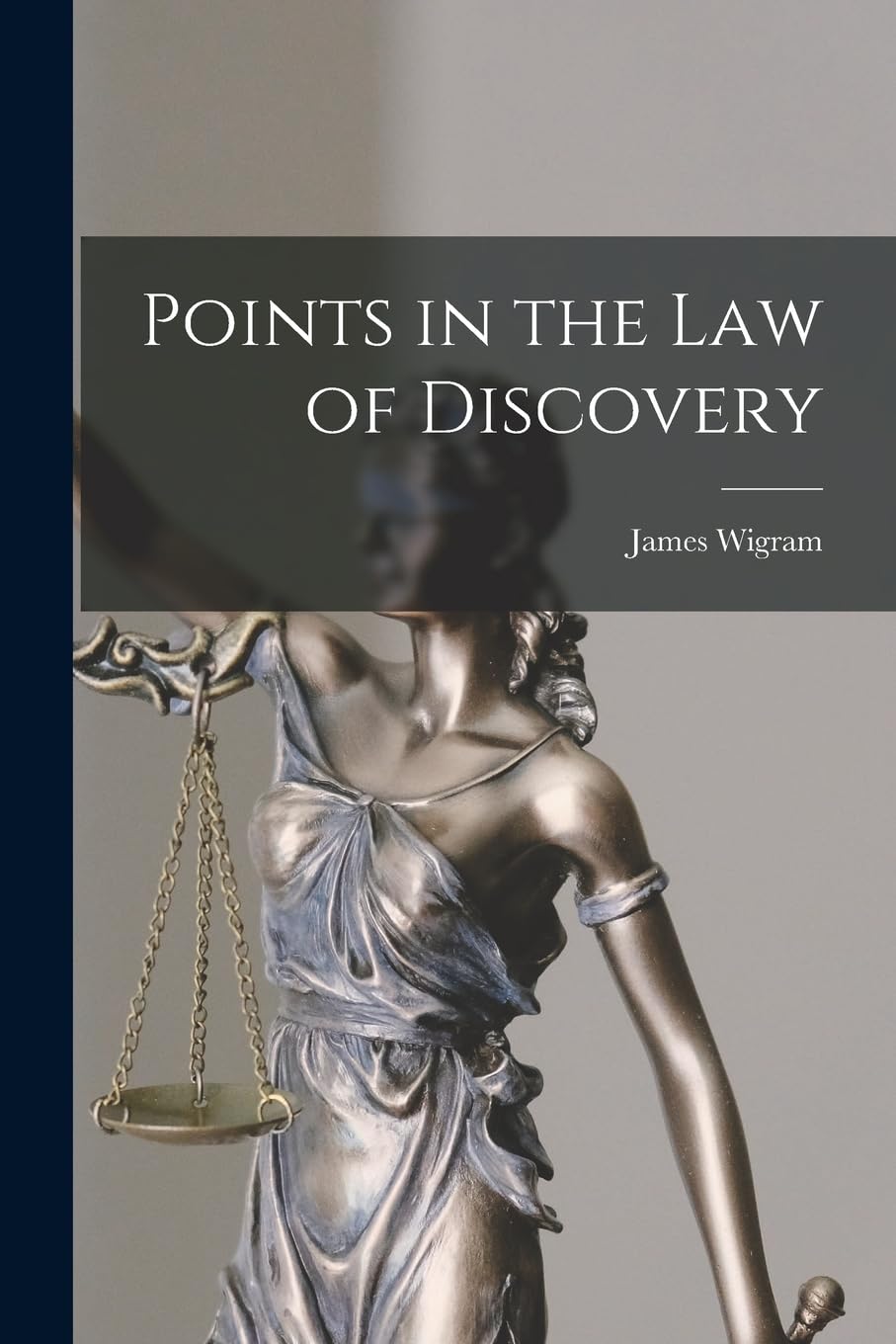 Points in the Law of Discovery Law