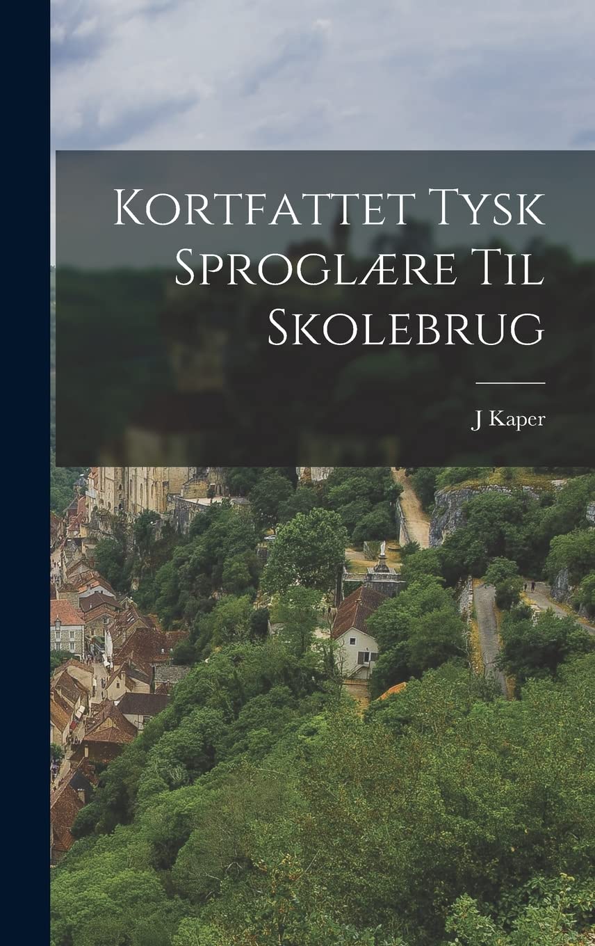 Kortfattet Tysk Sproglære Til Skolebrug Politics & History