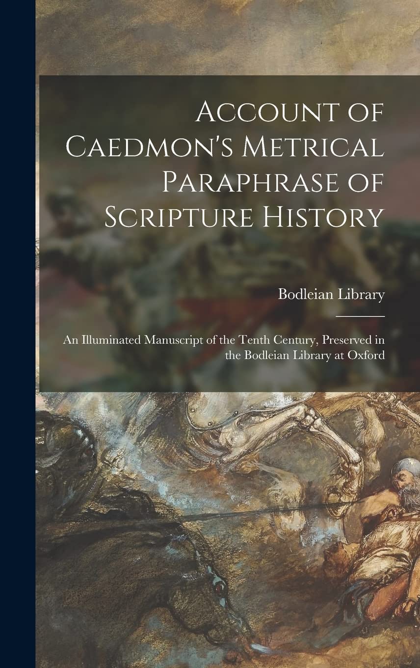 Account of Caedmon's Metrical Paraphrase of Scripture History Film, Art & Culture