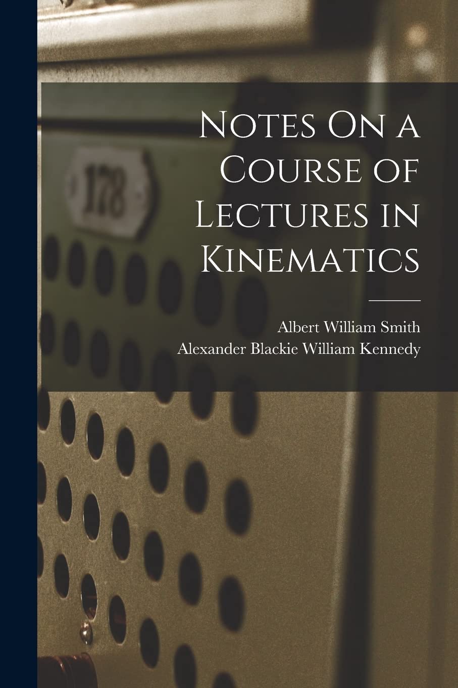 Notes On a Course of Lectures in Kinematics Education & Training