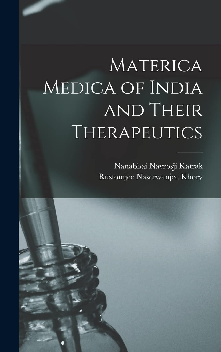 Materica Medica of India and Their Therapeutics Medicine