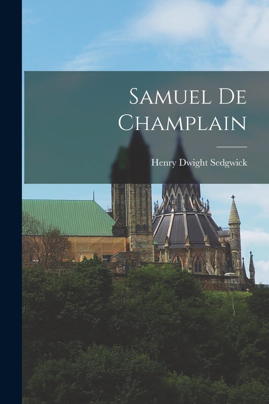 Samuel De Champlain Contemporary literature