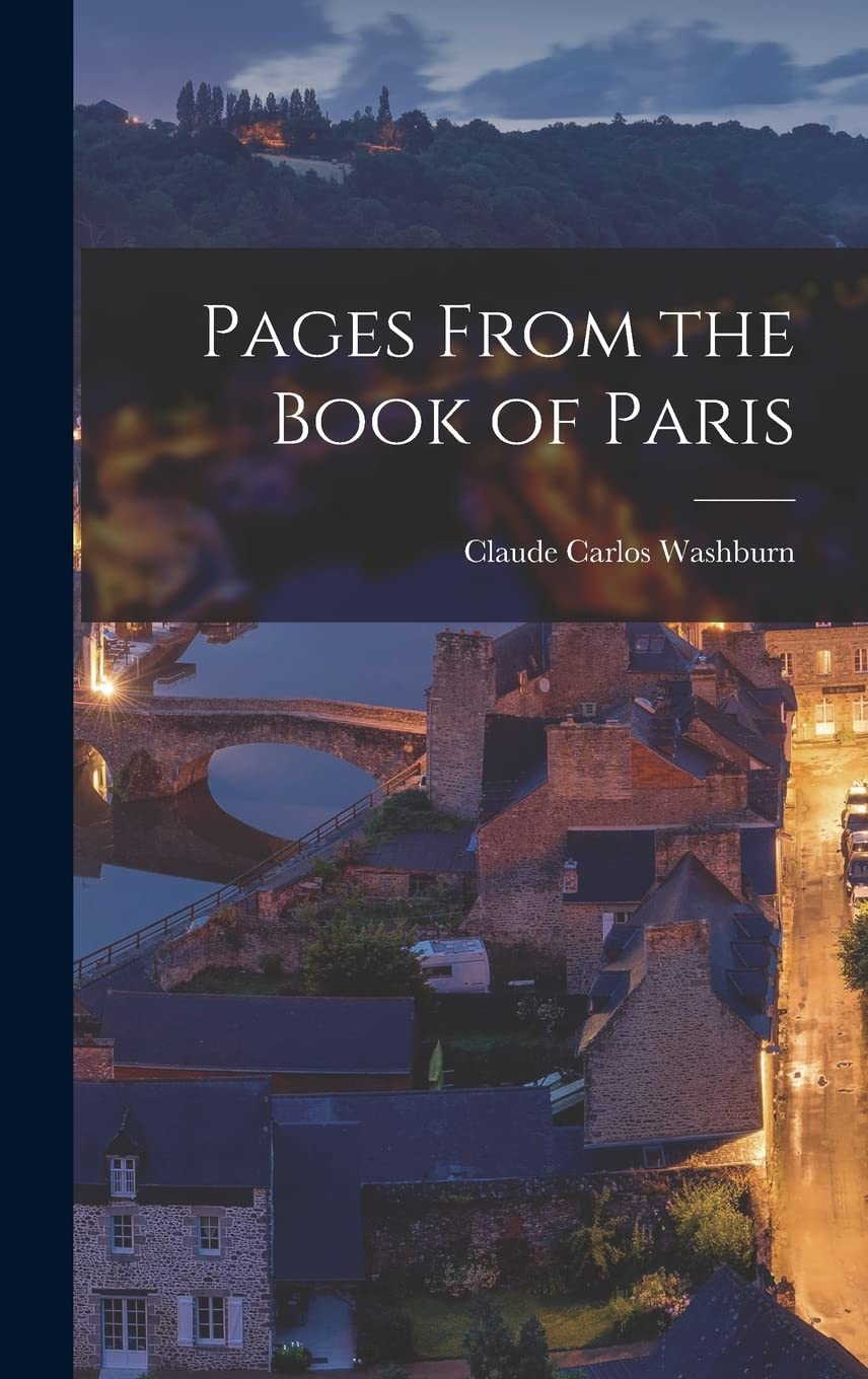 Pages From the Book of Paris Politics & History