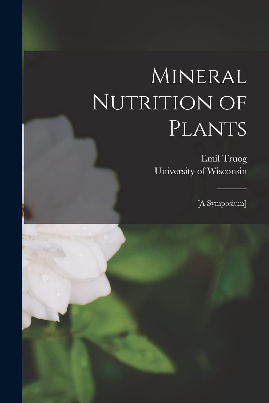Mineral Nutrition of Plants: Natural Sciences