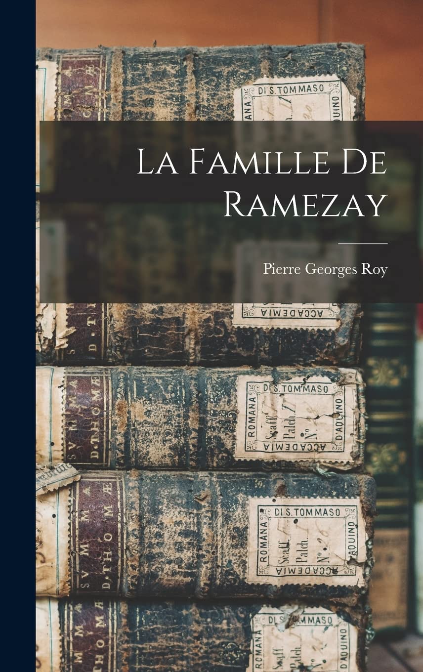 La Famille De Ramezay Reference Books