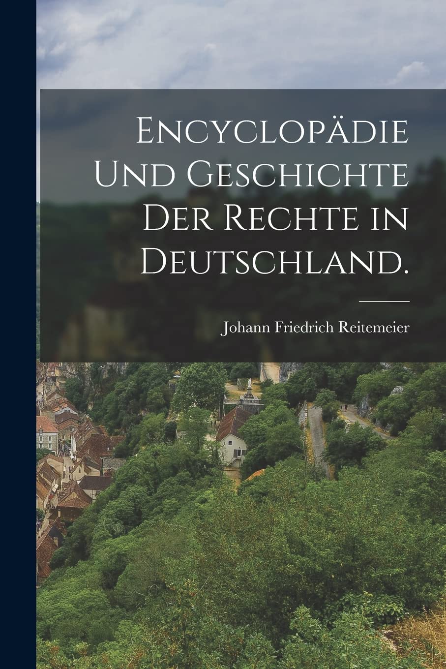 Encyclopädie und Geschichte der Rechte in Deutschland. Politics & History
