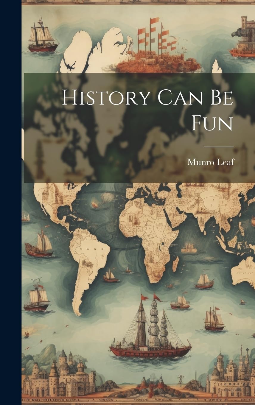 History Can Be Fun Non-fiction