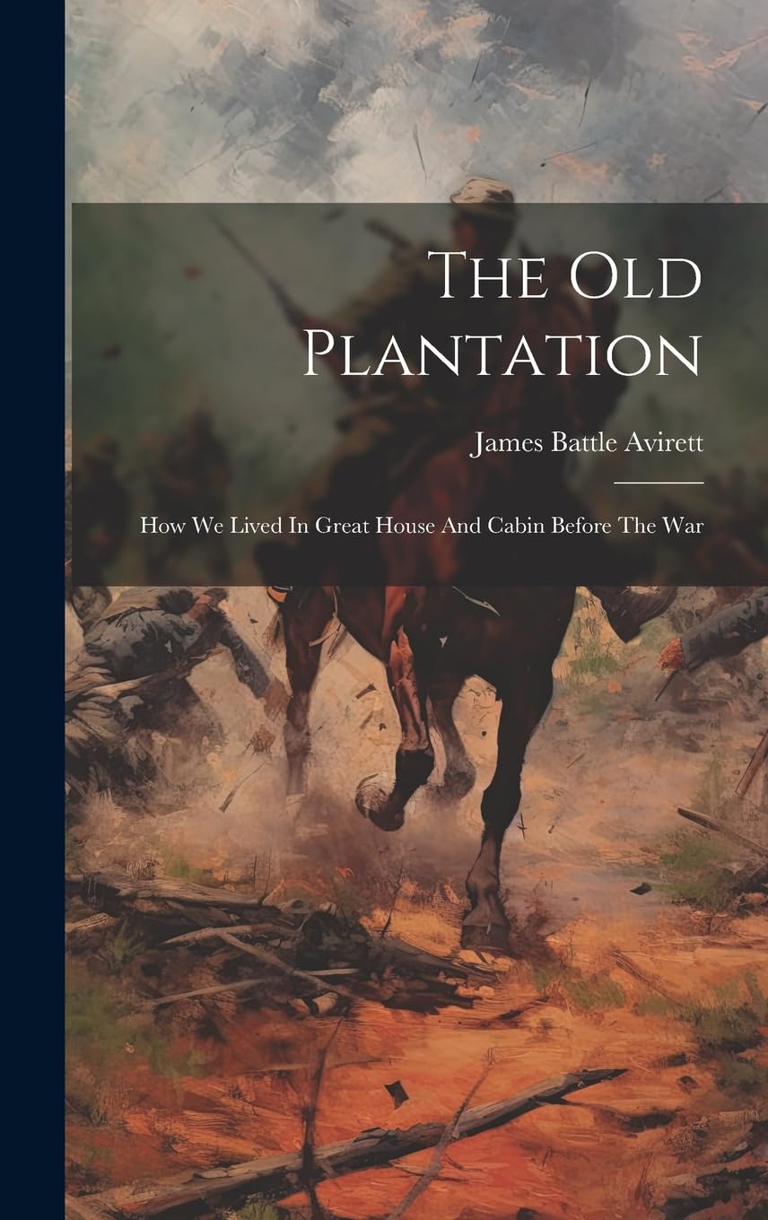 The Old Plantation Politics & History