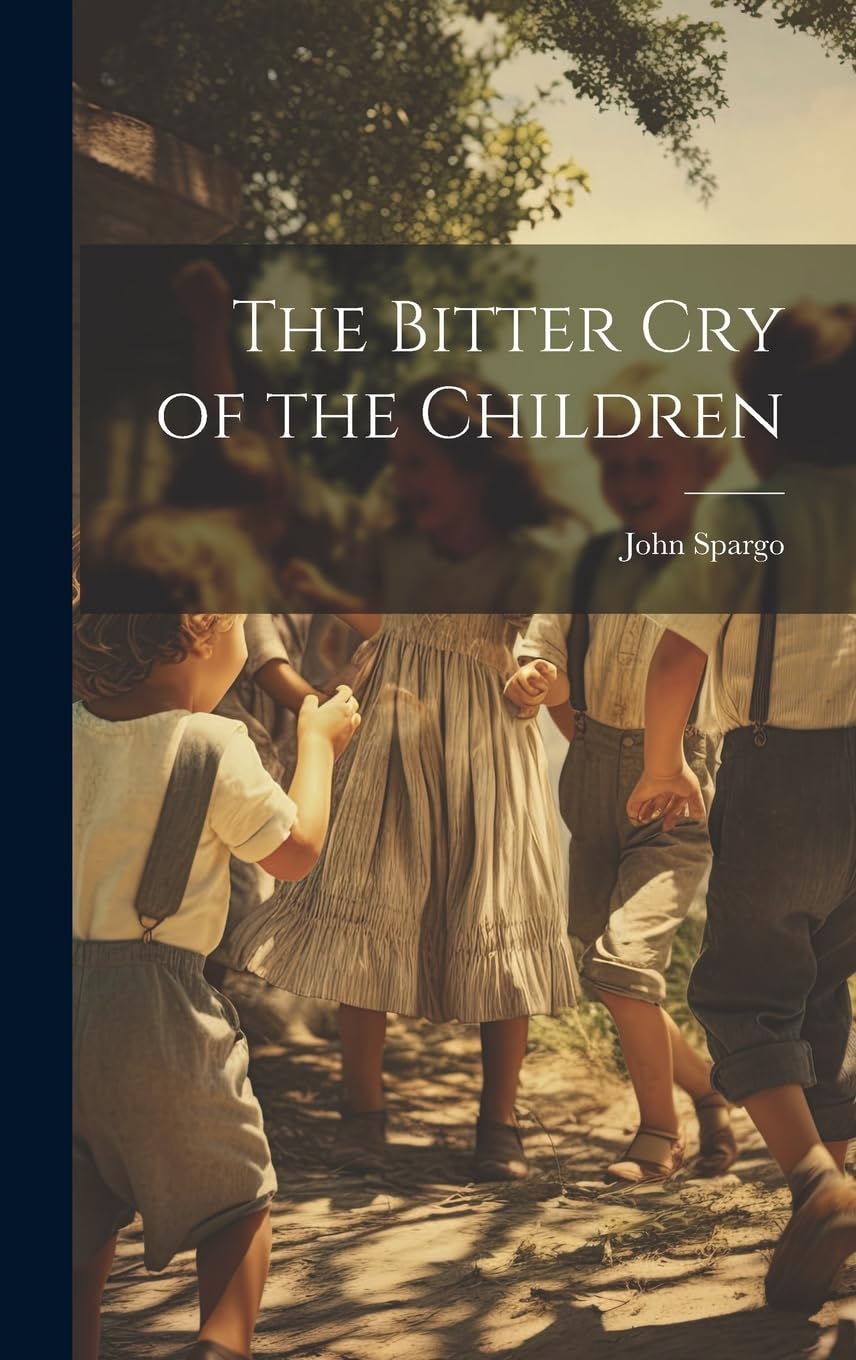 The Bitter cry of the Children Social Sciences