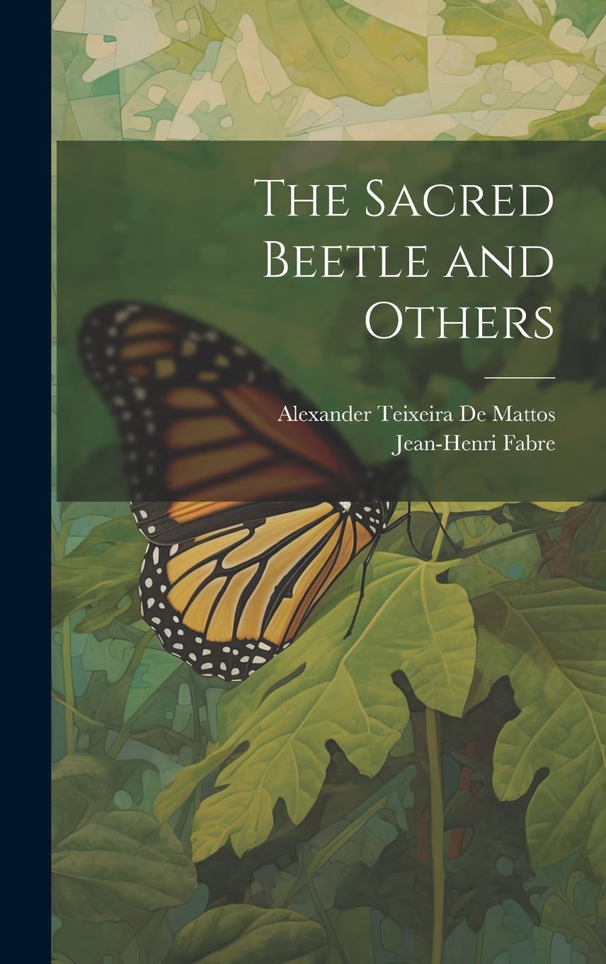 The Sacred Beetle and Others Natural Sciences
