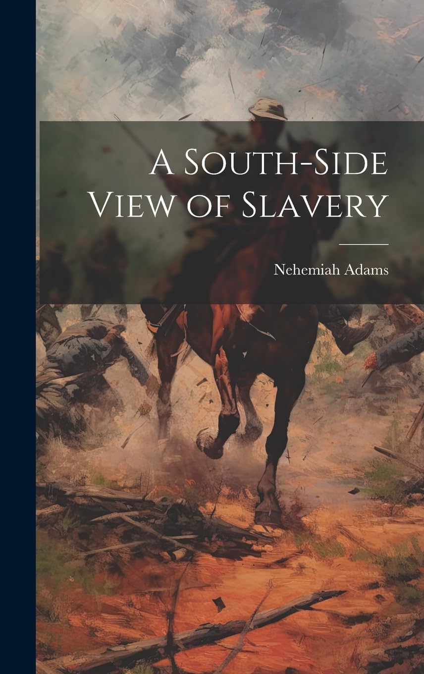 A South-side View of Slavery Social Sciences