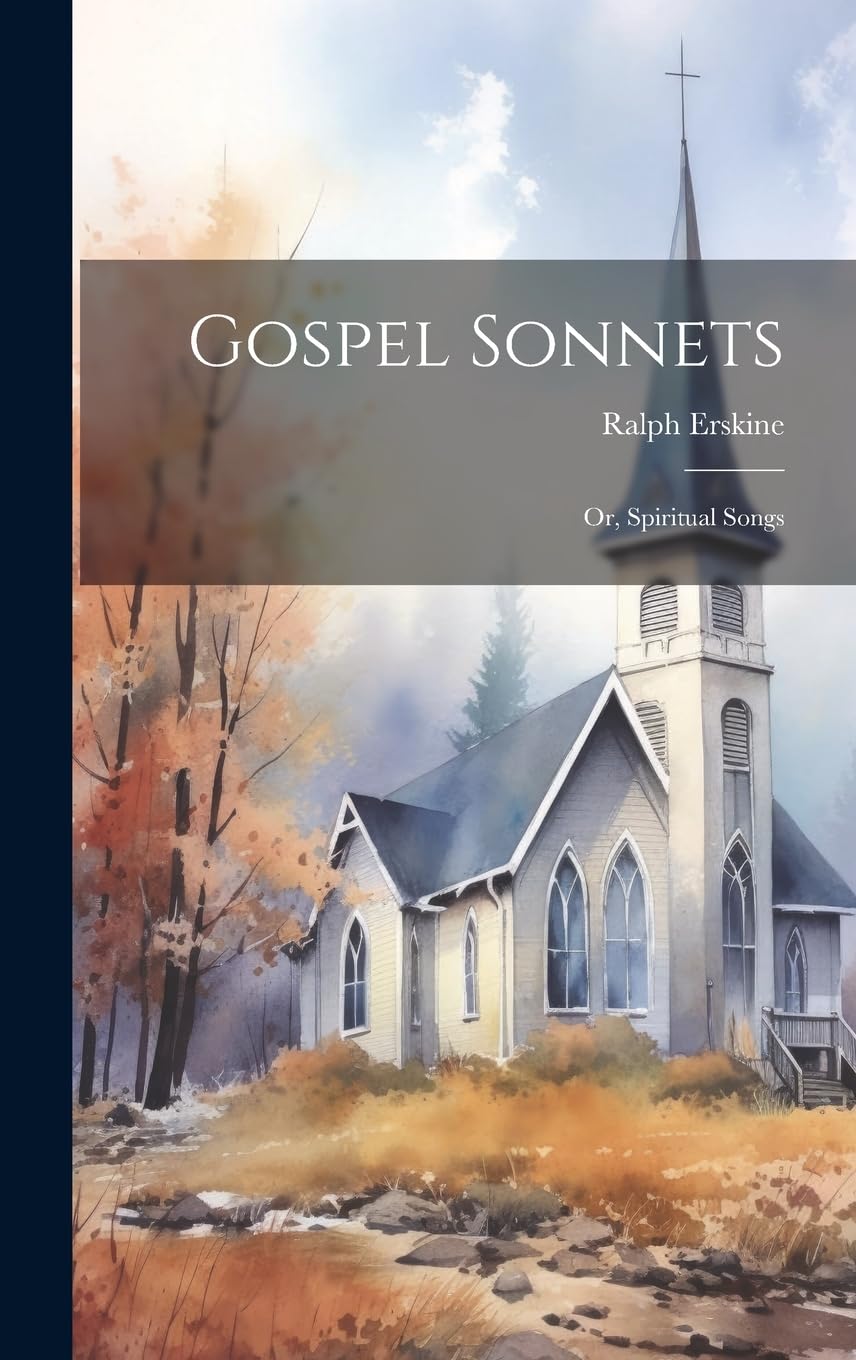 Gospel Sonnets: Or, Spiritual Songs Contemporary literature