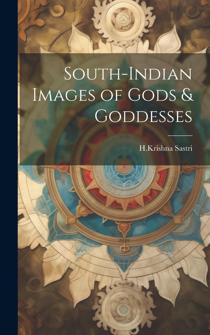 South-Indian Images of Gods & Goddesses Social Sciences