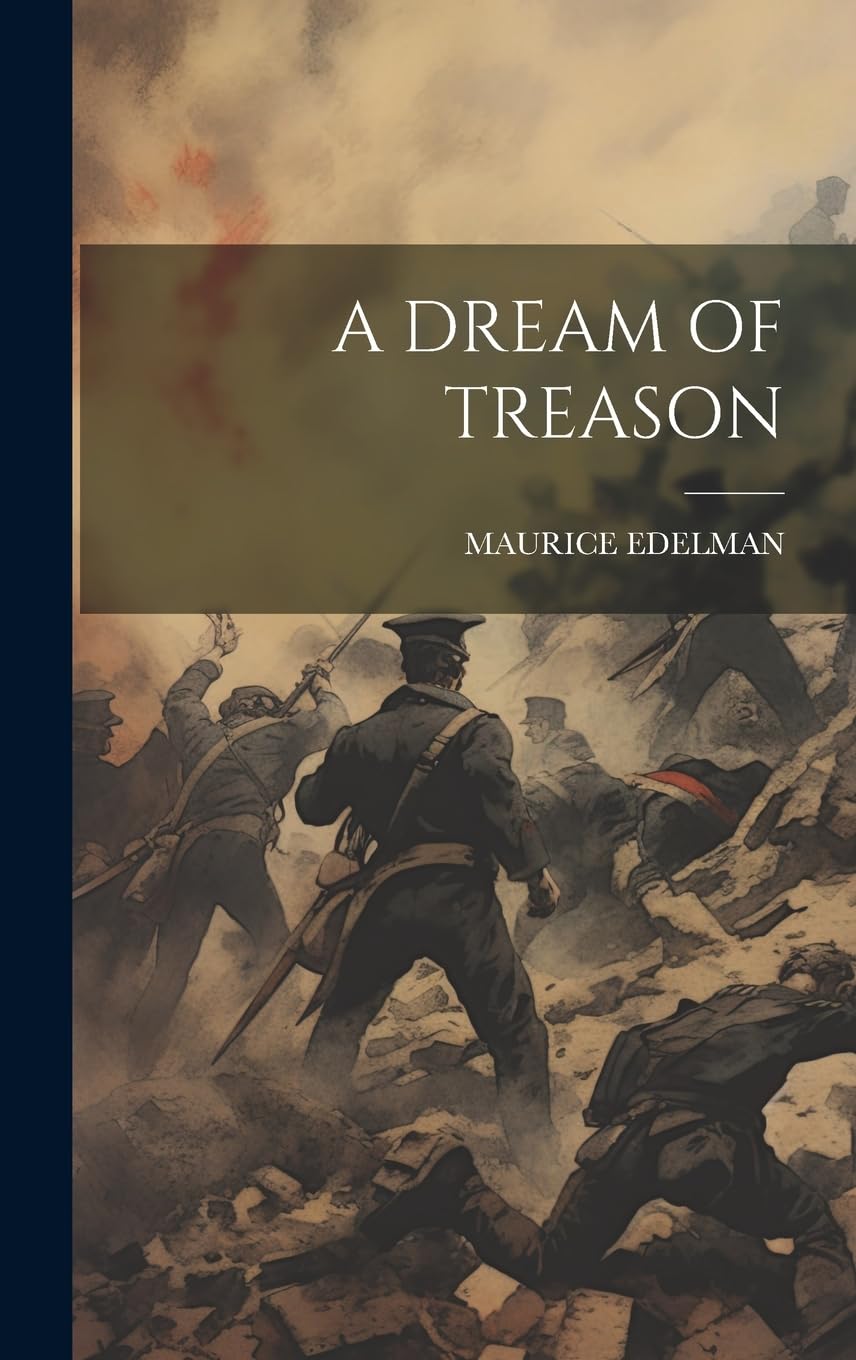 A Dream of Treason Action & Adventure