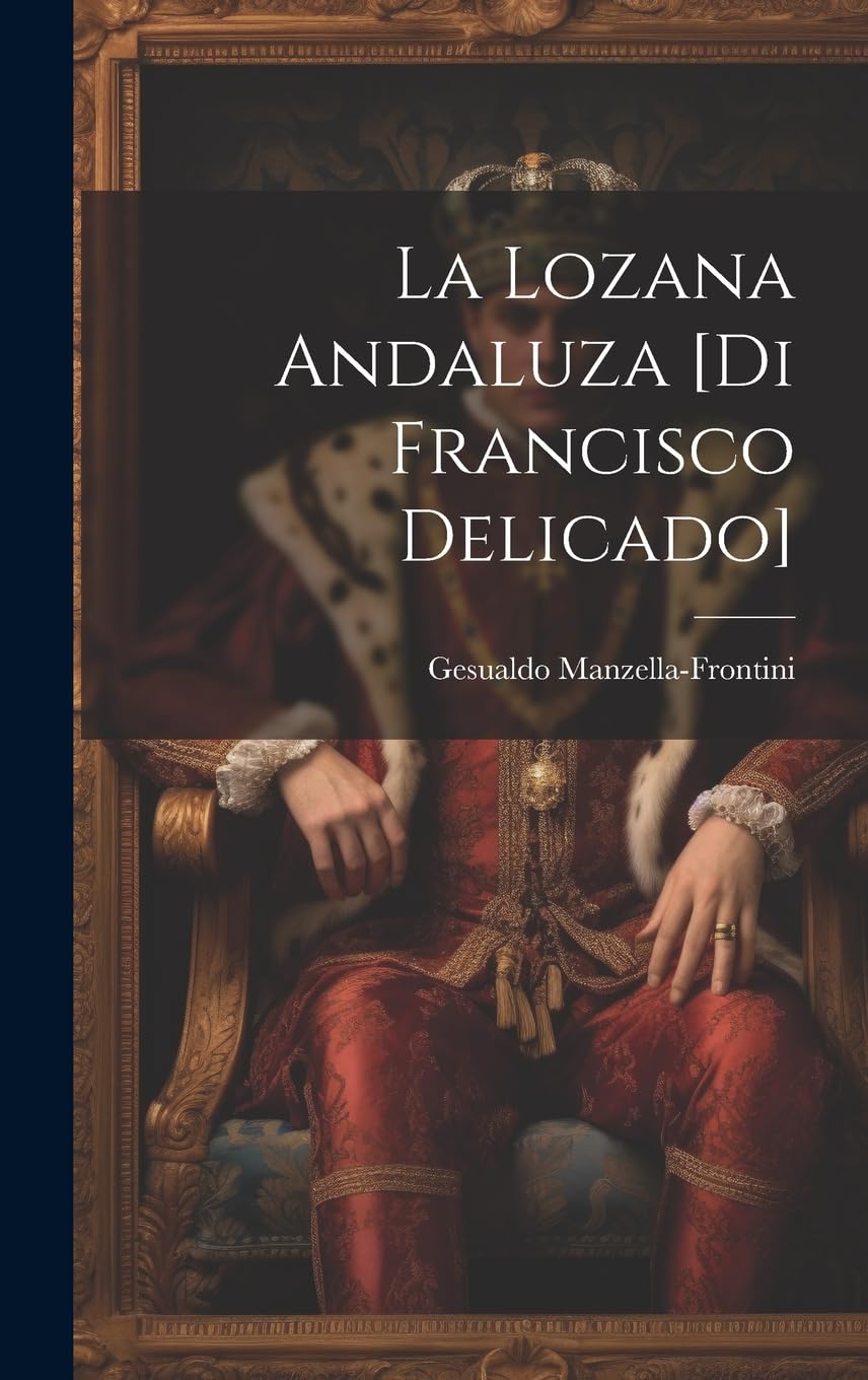 La lozana andaluza Historical Fiction