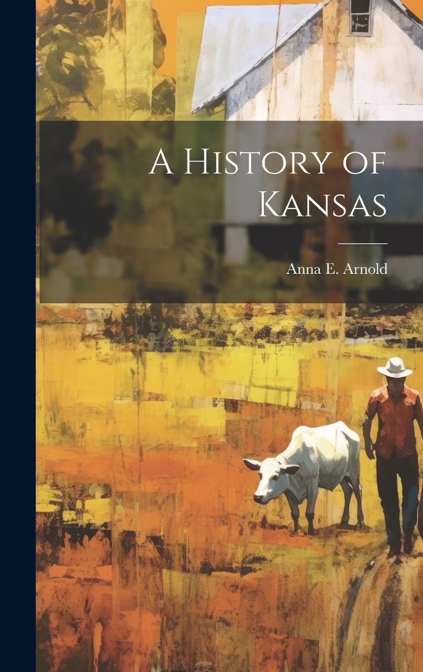 A History of Kansas Politics & History