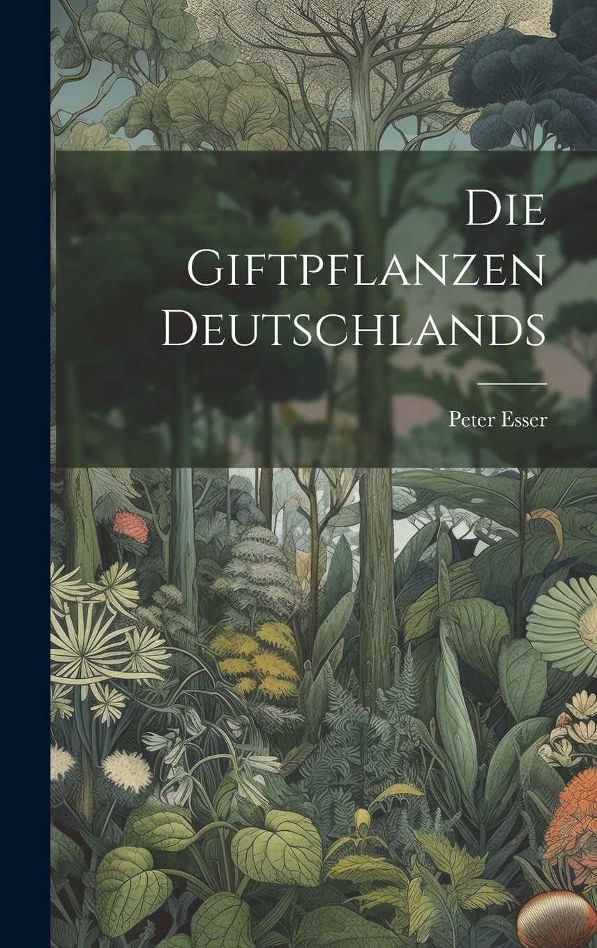 Product Image: Die Giftpflanzen Deutschlands