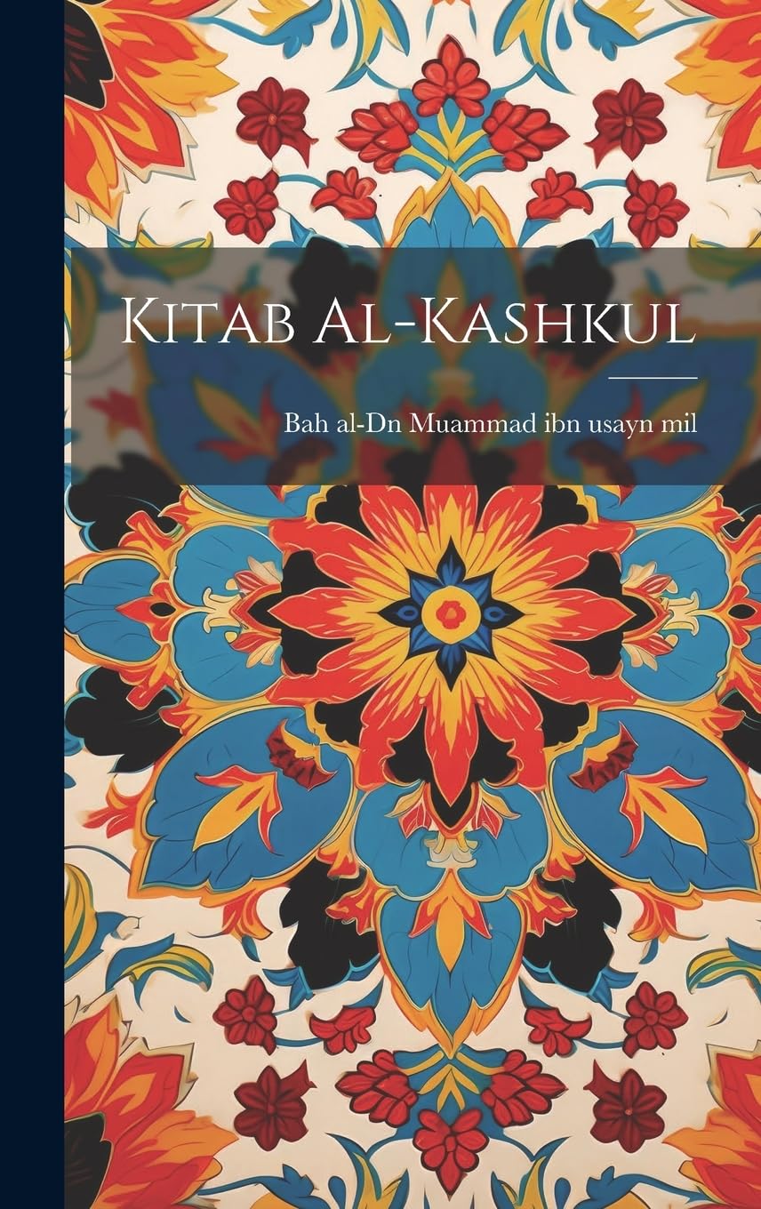 Kitab al-kashkul Contemporary literature