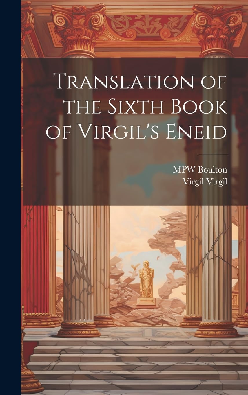 Translation of the Sixth Book of Virgil's Eneid Poetry