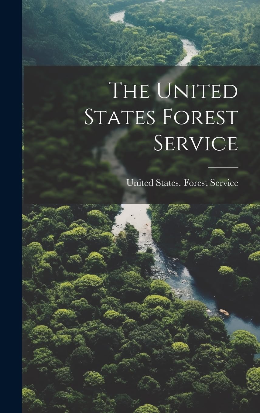 The United States Forest Service book