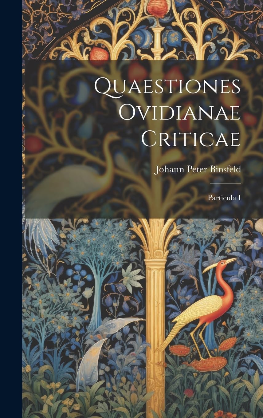 Quaestiones Ovidianae Criticae Contemporary literature