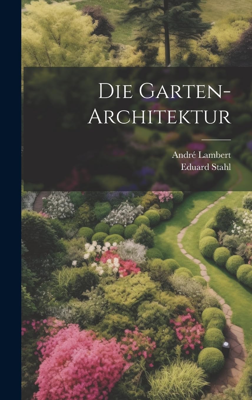 Product Image: Die Garten-Architektur