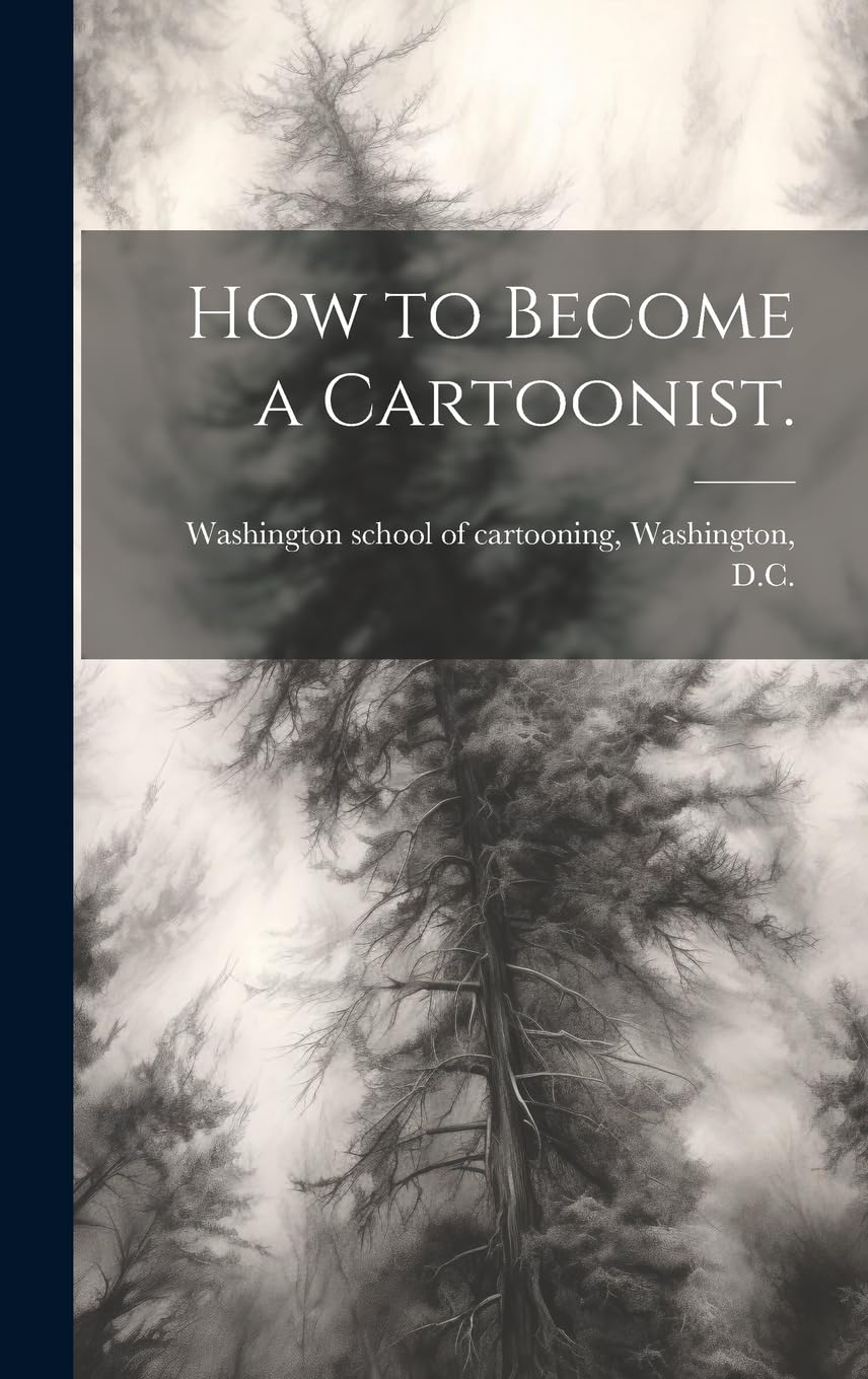 How to Become a Cartoonist. Arts & Music