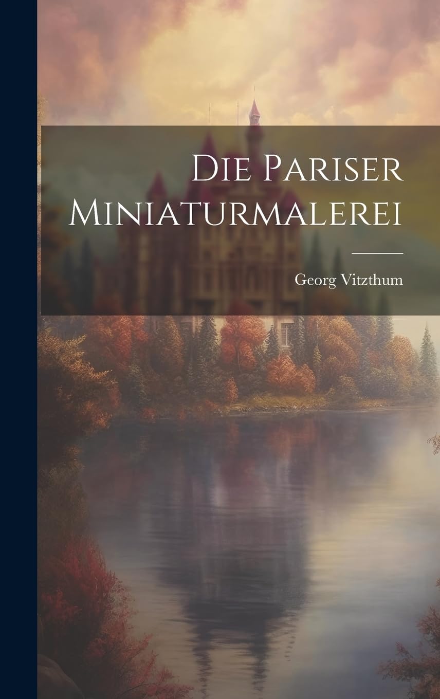 Product Image: Die Pariser Miniaturmalerei