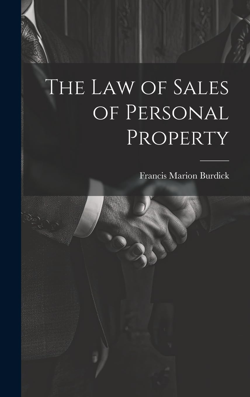 The Law of Sales of Personal Property Law