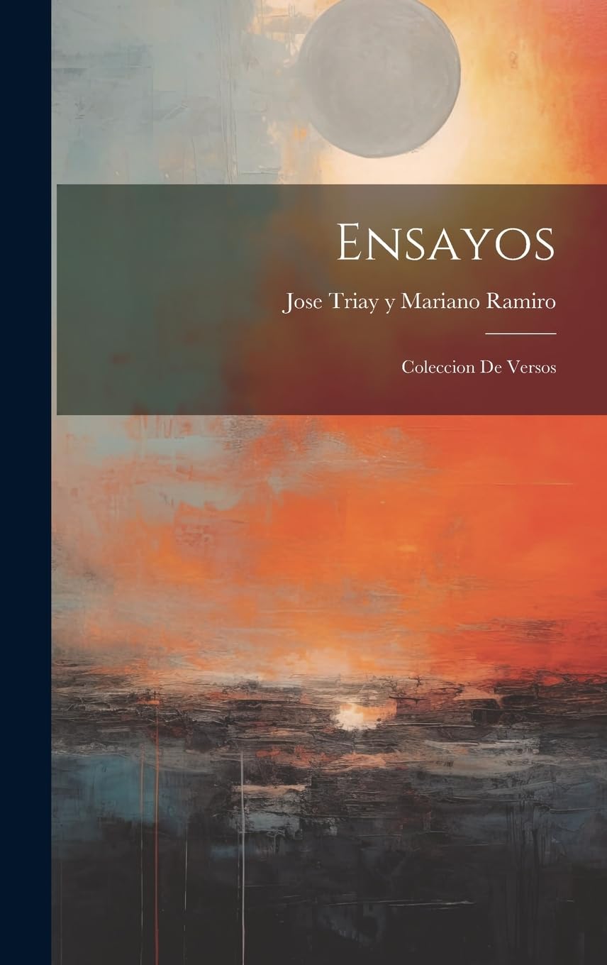 Ensayos: Coleccion de Versos Poetry