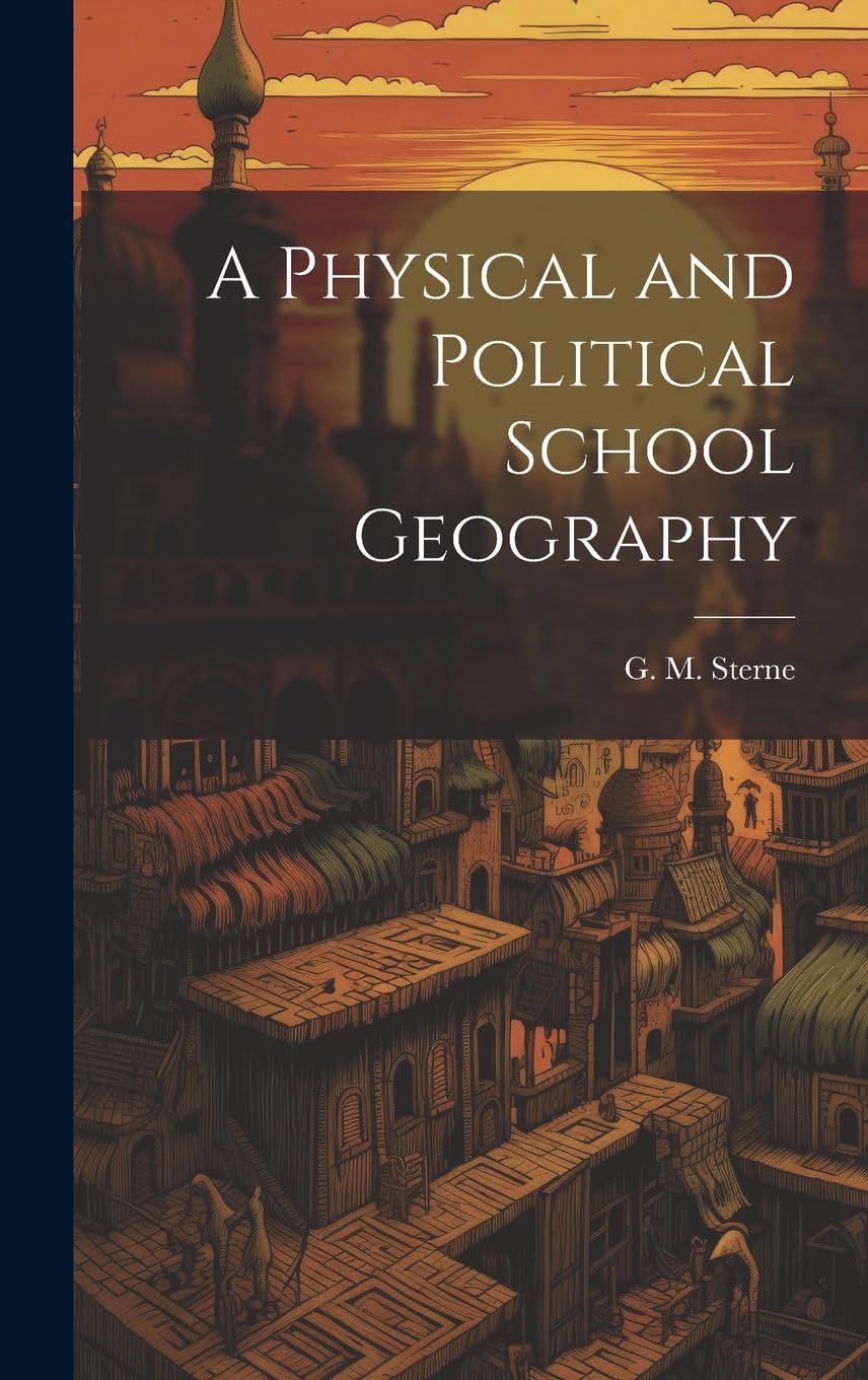 A Physical and Political School Geography Books