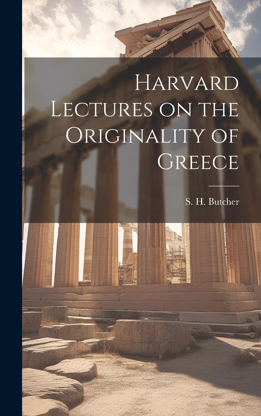 Harvard Lectures on the Originality of Greece Books